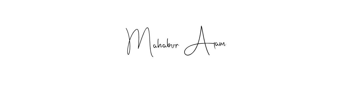 Make a short Mahabur Alam signature style. Manage your documents anywhere anytime using Andilay-7BmLP. Create and add eSignatures, submit forms, share and send files easily. Mahabur Alam signature style 4 images and pictures png