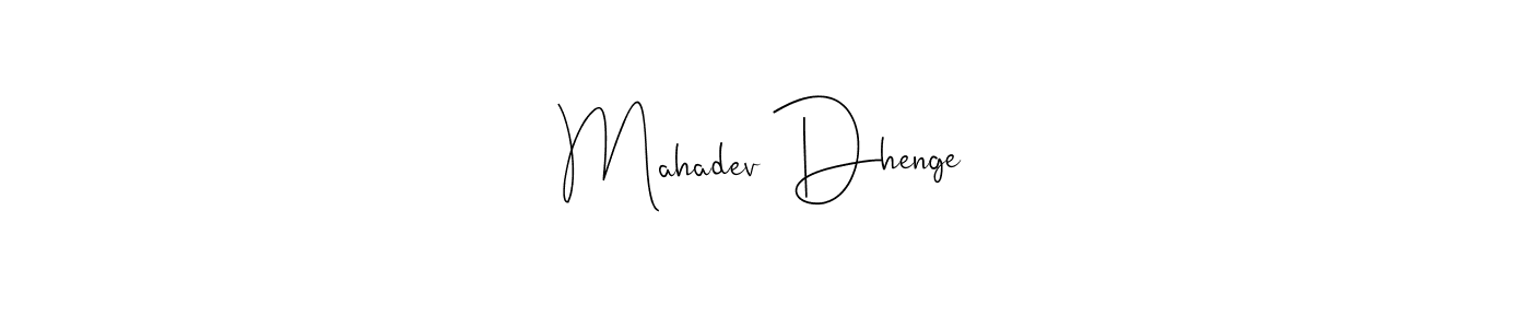 Create a beautiful signature design for name Mahadev Dhenge. With this signature (Andilay-7BmLP) fonts, you can make a handwritten signature for free. Mahadev Dhenge signature style 4 images and pictures png