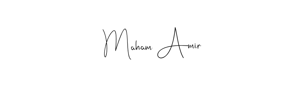 How to make Maham Amir name signature. Use Andilay-7BmLP style for creating short signs online. This is the latest handwritten sign. Maham Amir signature style 4 images and pictures png