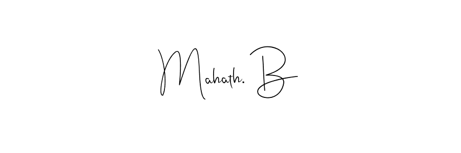 Make a beautiful signature design for name Mahath. B. Use this online signature maker to create a handwritten signature for free. Mahath. B signature style 4 images and pictures png