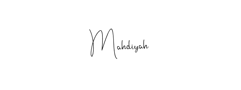 Mahdiyah stylish signature style. Best Handwritten Sign (Andilay-7BmLP) for my name. Handwritten Signature Collection Ideas for my name Mahdiyah. Mahdiyah signature style 4 images and pictures png