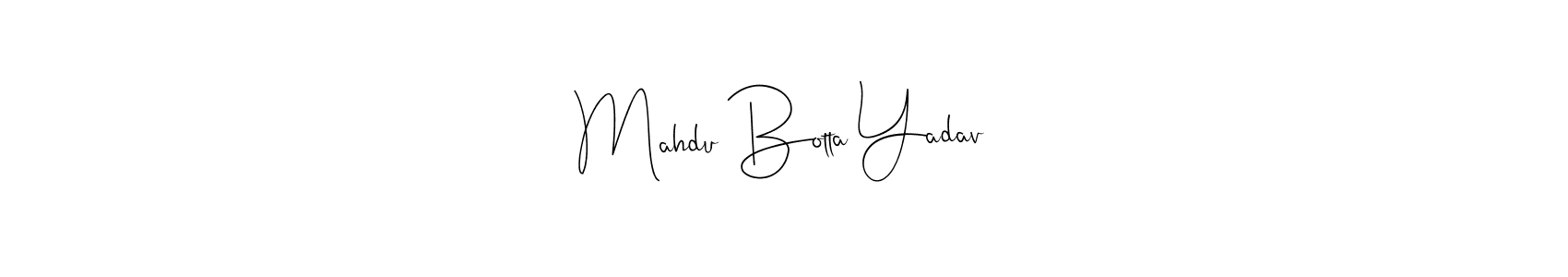 Check out images of Autograph of Mahdu Botta Yadav name. Actor Mahdu Botta Yadav Signature Style. Andilay-7BmLP is a professional sign style online. Mahdu Botta Yadav signature style 4 images and pictures png