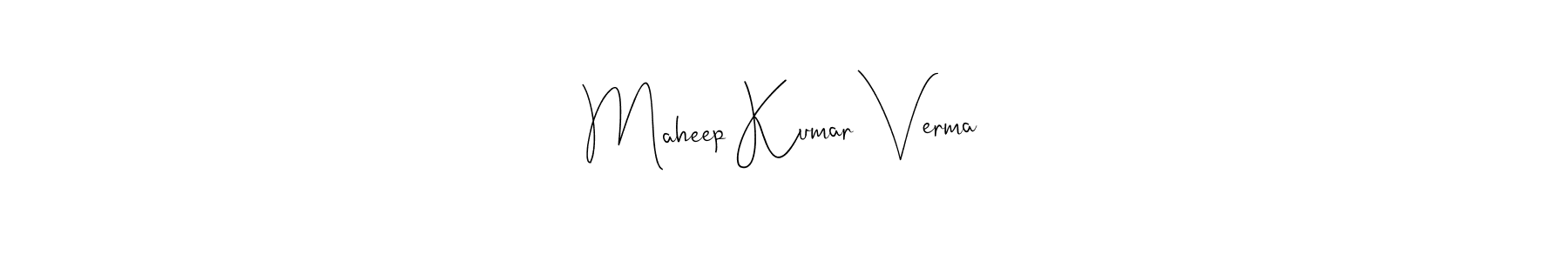 It looks lik you need a new signature style for name Maheep Kumar Verma. Design unique handwritten (Andilay-7BmLP) signature with our free signature maker in just a few clicks. Maheep Kumar Verma signature style 4 images and pictures png