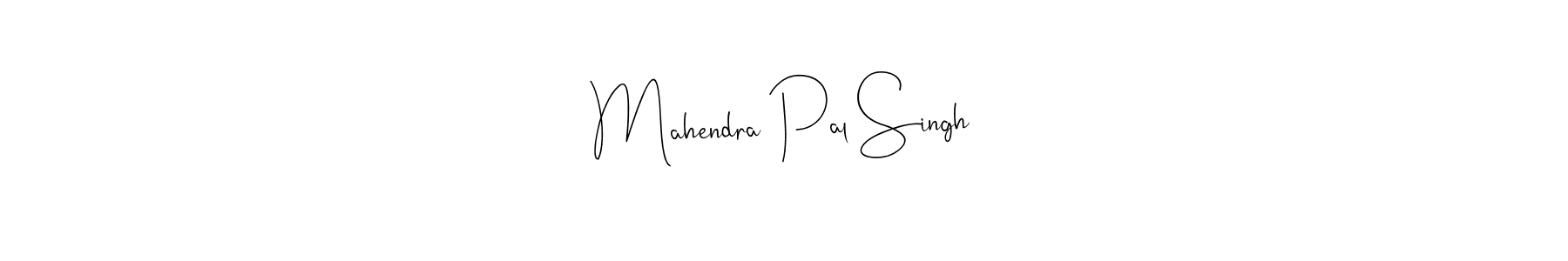 Create a beautiful signature design for name Mahendra Pal Singh. With this signature (Andilay-7BmLP) fonts, you can make a handwritten signature for free. Mahendra Pal Singh signature style 4 images and pictures png