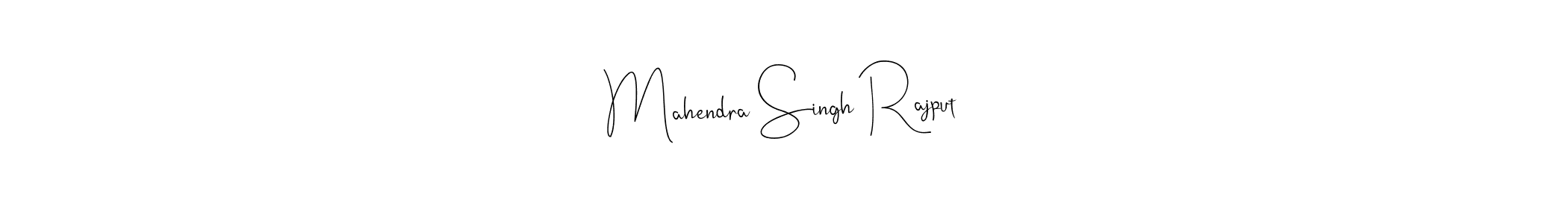 Make a short Mahendra Singh Rajput signature style. Manage your documents anywhere anytime using Andilay-7BmLP. Create and add eSignatures, submit forms, share and send files easily. Mahendra Singh Rajput signature style 4 images and pictures png