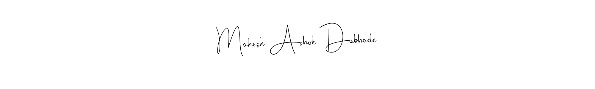 How to Draw Mahesh Ashok Dabhade signature style? Andilay-7BmLP is a latest design signature styles for name Mahesh Ashok Dabhade. Mahesh Ashok Dabhade signature style 4 images and pictures png
