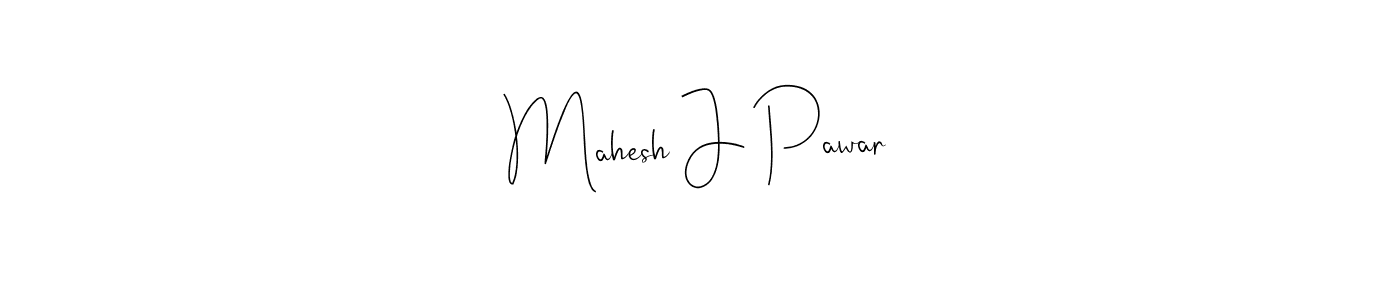 Make a beautiful signature design for name Mahesh J Pawar. With this signature (Andilay-7BmLP) style, you can create a handwritten signature for free. Mahesh J Pawar signature style 4 images and pictures png