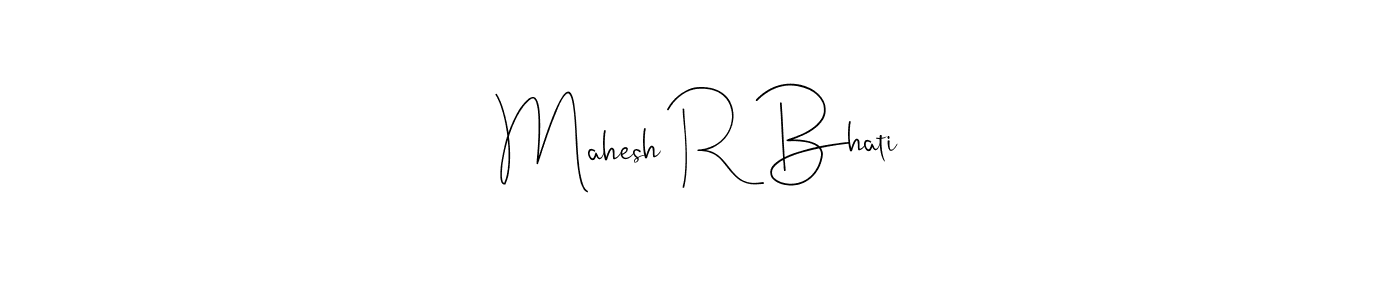 Use a signature maker to create a handwritten signature online. With this signature software, you can design (Andilay-7BmLP) your own signature for name Mahesh R Bhati. Mahesh R Bhati signature style 4 images and pictures png