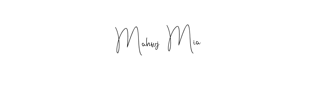 How to make Mahfuj  Mia name signature. Use Andilay-7BmLP style for creating short signs online. This is the latest handwritten sign. Mahfuj  Mia signature style 4 images and pictures png