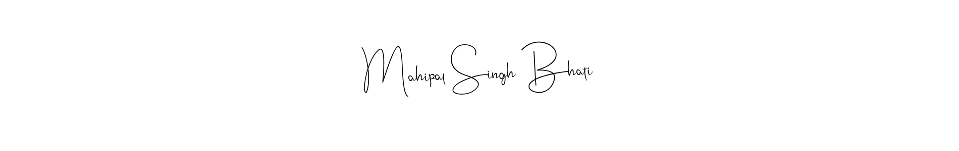 Mahipal Singh Bhati stylish signature style. Best Handwritten Sign (Andilay-7BmLP) for my name. Handwritten Signature Collection Ideas for my name Mahipal Singh Bhati. Mahipal Singh Bhati signature style 4 images and pictures png