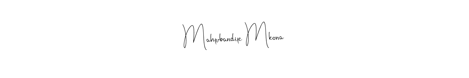 Make a beautiful signature design for name Mahlubandile Mkona. With this signature (Andilay-7BmLP) style, you can create a handwritten signature for free. Mahlubandile Mkona signature style 4 images and pictures png