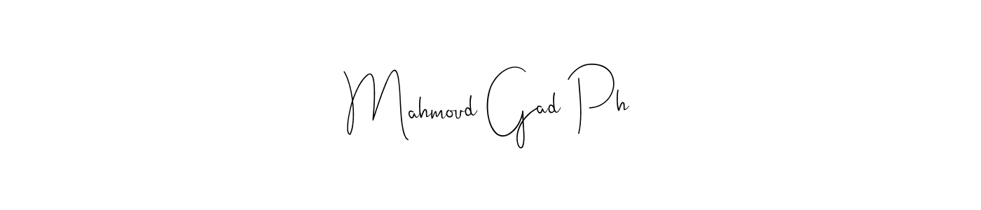 It looks lik you need a new signature style for name Mahmoud Gad Ph. Design unique handwritten (Andilay-7BmLP) signature with our free signature maker in just a few clicks. Mahmoud Gad Ph signature style 4 images and pictures png