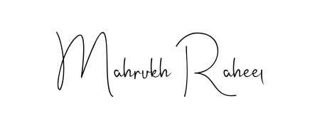 Make a beautiful signature design for name Mahrukh Raheel. Use this online signature maker to create a handwritten signature for free. Mahrukh Raheel signature style 4 images and pictures png