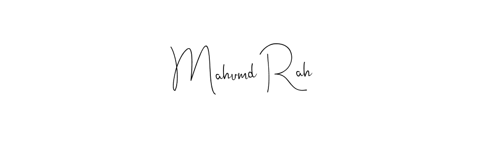 Create a beautiful signature design for name Mahumd Rah. With this signature (Andilay-7BmLP) fonts, you can make a handwritten signature for free. Mahumd Rah signature style 4 images and pictures png