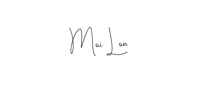 How to make Mai Lan name signature. Use Andilay-7BmLP style for creating short signs online. This is the latest handwritten sign. Mai Lan signature style 4 images and pictures png