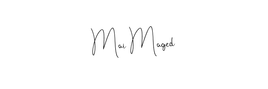 Create a beautiful signature design for name Mai Maged. With this signature (Andilay-7BmLP) fonts, you can make a handwritten signature for free. Mai Maged signature style 4 images and pictures png