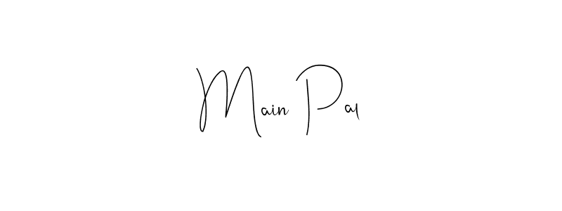 Make a beautiful signature design for name Main Pal. With this signature (Andilay-7BmLP) style, you can create a handwritten signature for free. Main Pal signature style 4 images and pictures png