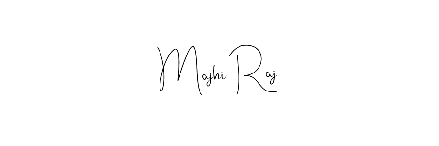 Majhi Raj stylish signature style. Best Handwritten Sign (Andilay-7BmLP) for my name. Handwritten Signature Collection Ideas for my name Majhi Raj. Majhi Raj signature style 4 images and pictures png