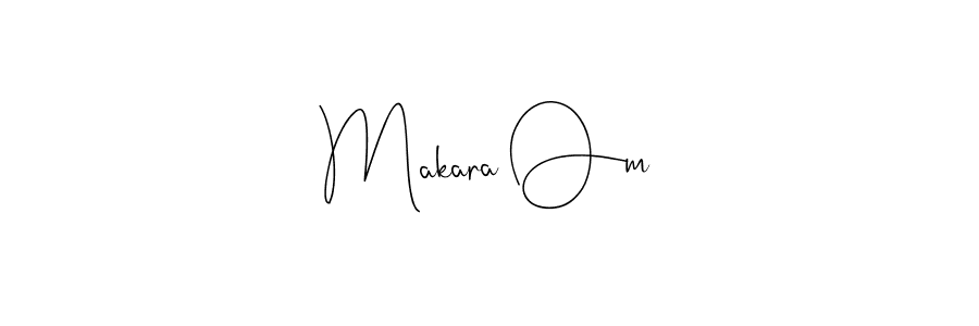 It looks lik you need a new signature style for name Makara Om. Design unique handwritten (Andilay-7BmLP) signature with our free signature maker in just a few clicks. Makara Om signature style 4 images and pictures png