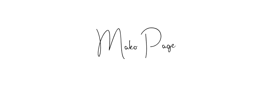 Make a short Mako Page signature style. Manage your documents anywhere anytime using Andilay-7BmLP. Create and add eSignatures, submit forms, share and send files easily. Mako Page signature style 4 images and pictures png