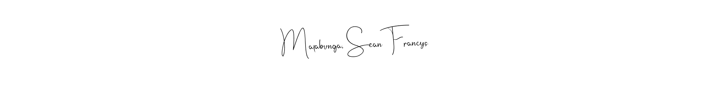 Once you've used our free online signature maker to create your best signature Andilay-7BmLP style, it's time to enjoy all of the benefits that Malabunga, Sean Francys name signing documents. Malabunga, Sean Francys signature style 4 images and pictures png