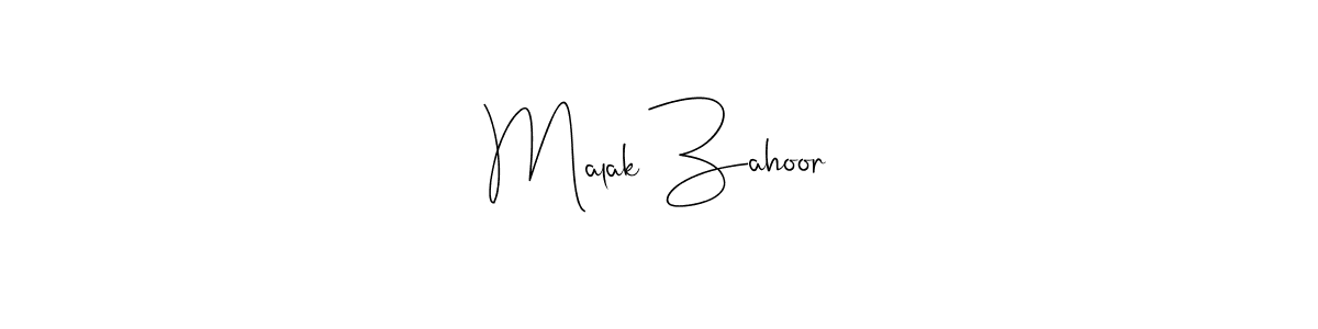 Make a beautiful signature design for name Malak Zahoor. With this signature (Andilay-7BmLP) style, you can create a handwritten signature for free. Malak Zahoor signature style 4 images and pictures png