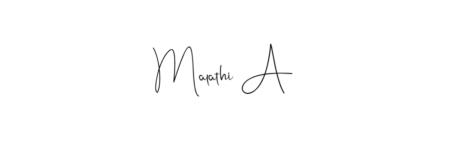Check out images of Autograph of Malathi A name. Actor Malathi A Signature Style. Andilay-7BmLP is a professional sign style online. Malathi A signature style 4 images and pictures png