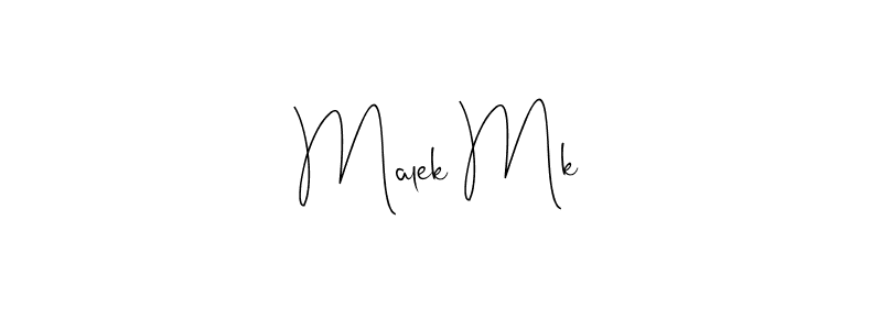 Create a beautiful signature design for name Malek Mk. With this signature (Andilay-7BmLP) fonts, you can make a handwritten signature for free. Malek Mk signature style 4 images and pictures png