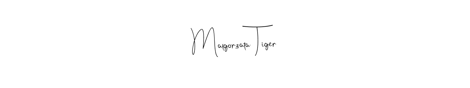 Create a beautiful signature design for name Malgorzata Tiger. With this signature (Andilay-7BmLP) fonts, you can make a handwritten signature for free. Malgorzata Tiger signature style 4 images and pictures png