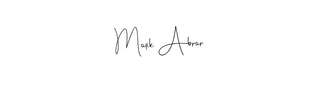 Also we have Malik Abrar name is the best signature style. Create professional handwritten signature collection using Andilay-7BmLP autograph style. Malik Abrar signature style 4 images and pictures png