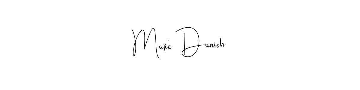 Design your own signature with our free online signature maker. With this signature software, you can create a handwritten (Andilay-7BmLP) signature for name Malik Danish. Malik Danish signature style 4 images and pictures png