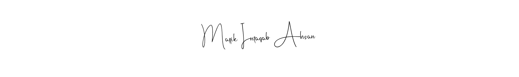 How to make Mallik Intaqab Ahsan signature? Andilay-7BmLP is a professional autograph style. Create handwritten signature for Mallik Intaqab Ahsan name. Mallik Intaqab Ahsan signature style 4 images and pictures png