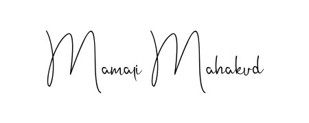 Also we have Mamali Mahakud name is the best signature style. Create professional handwritten signature collection using Andilay-7BmLP autograph style. Mamali Mahakud signature style 4 images and pictures png