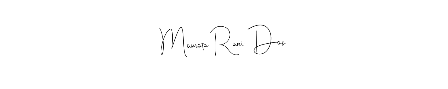 Design your own signature with our free online signature maker. With this signature software, you can create a handwritten (Andilay-7BmLP) signature for name Mamata Rani Das. Mamata Rani Das signature style 4 images and pictures png