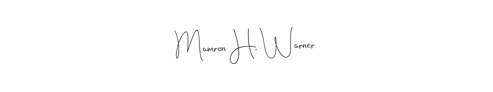 How to Draw Mamron H. Warner signature style? Andilay-7BmLP is a latest design signature styles for name Mamron H. Warner. Mamron H. Warner signature style 4 images and pictures png