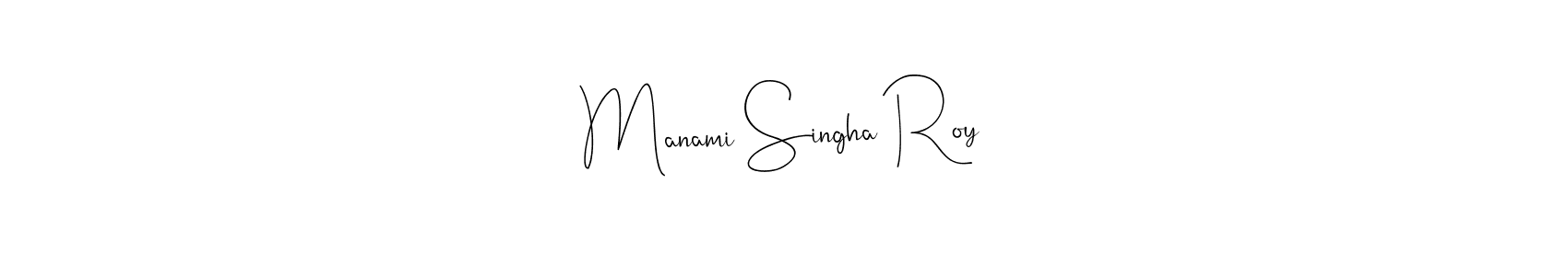 How to make Manami Singha Roy name signature. Use Andilay-7BmLP style for creating short signs online. This is the latest handwritten sign. Manami Singha Roy signature style 4 images and pictures png