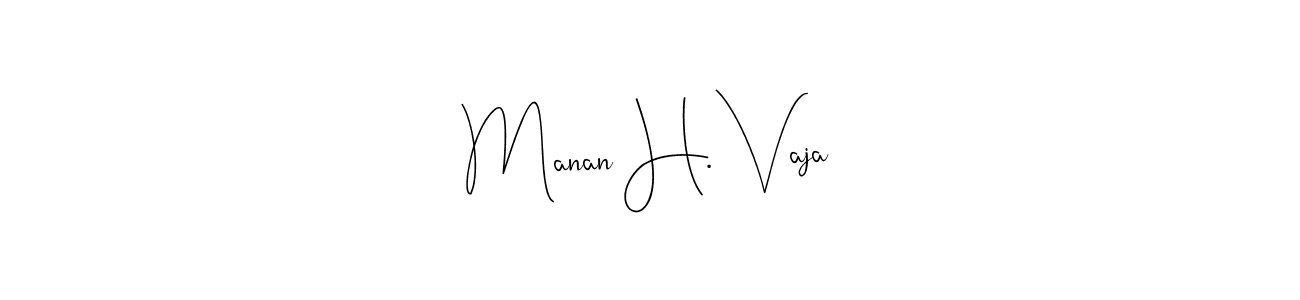 This is the best signature style for the Manan H. Vaja name. Also you like these signature font (Andilay-7BmLP). Mix name signature. Manan H. Vaja signature style 4 images and pictures png