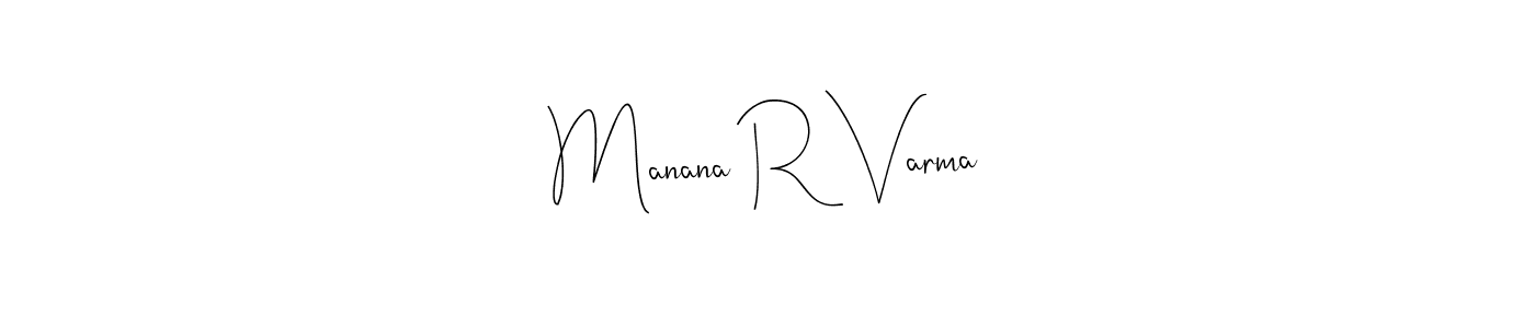 Make a beautiful signature design for name Manana R Varma. Use this online signature maker to create a handwritten signature for free. Manana R Varma signature style 4 images and pictures png