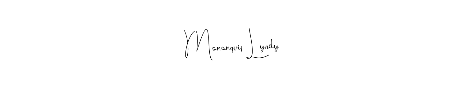 Here are the top 10 professional signature styles for the name Mananquil Lyndy. These are the best autograph styles you can use for your name. Mananquil Lyndy signature style 4 images and pictures png