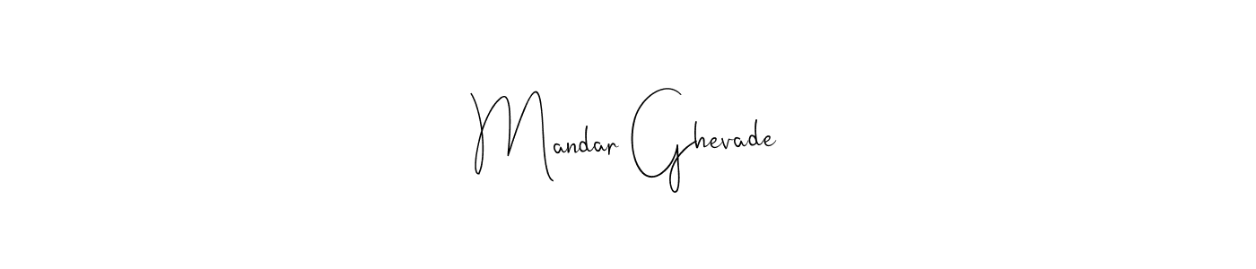 How to make Mandar Ghevade name signature. Use Andilay-7BmLP style for creating short signs online. This is the latest handwritten sign. Mandar Ghevade signature style 4 images and pictures png