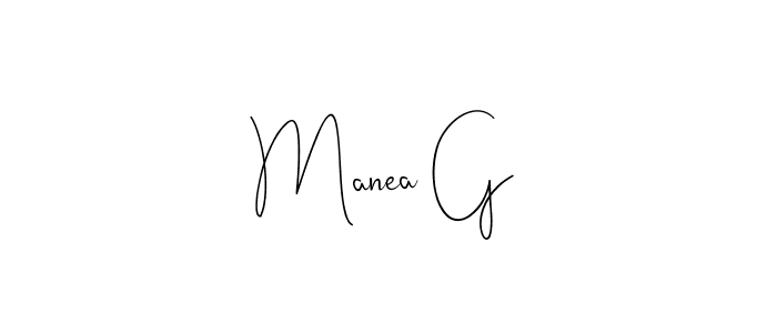 if you are searching for the best signature style for your name Manea G. so please give up your signature search. here we have designed multiple signature styles  using Andilay-7BmLP. Manea G signature style 4 images and pictures png