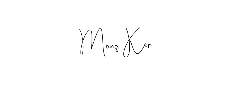 Once you've used our free online signature maker to create your best signature Andilay-7BmLP style, it's time to enjoy all of the benefits that Mang Ker name signing documents. Mang Ker signature style 4 images and pictures png