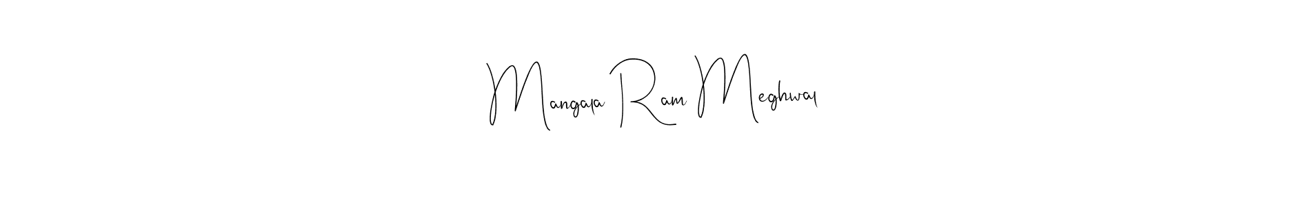 Also we have Mangala Ram Meghwal name is the best signature style. Create professional handwritten signature collection using Andilay-7BmLP autograph style. Mangala Ram Meghwal signature style 4 images and pictures png