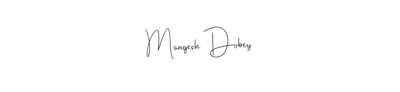 You should practise on your own different ways (Andilay-7BmLP) to write your name (Mangesh Dubey) in signature. don't let someone else do it for you. Mangesh Dubey signature style 4 images and pictures png