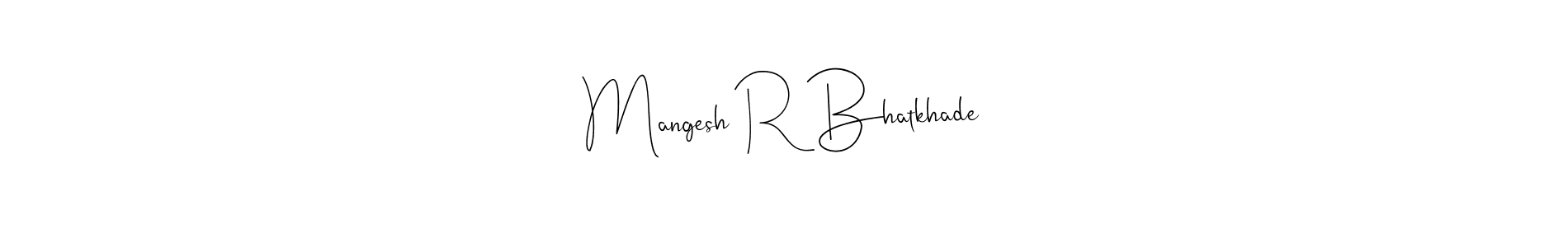 See photos of Mangesh R Bhatkhade official signature by Spectra . Check more albums & portfolios. Read reviews & check more about Andilay-7BmLP font. Mangesh R Bhatkhade signature style 4 images and pictures png