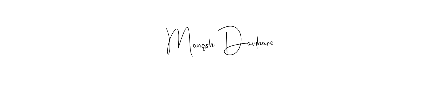 Similarly Andilay-7BmLP is the best handwritten signature design. Signature creator online .You can use it as an online autograph creator for name Mangsh Davlhare. Mangsh Davlhare signature style 4 images and pictures png