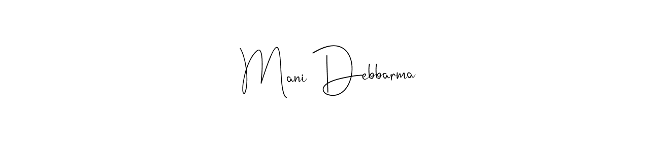 Mani Debbarma stylish signature style. Best Handwritten Sign (Andilay-7BmLP) for my name. Handwritten Signature Collection Ideas for my name Mani Debbarma. Mani Debbarma signature style 4 images and pictures png