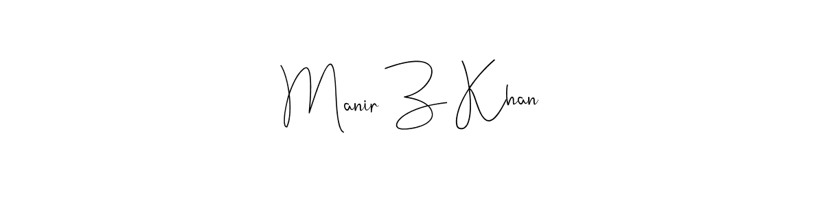 How to make Manir Z Khan name signature. Use Andilay-7BmLP style for creating short signs online. This is the latest handwritten sign. Manir Z Khan signature style 4 images and pictures png