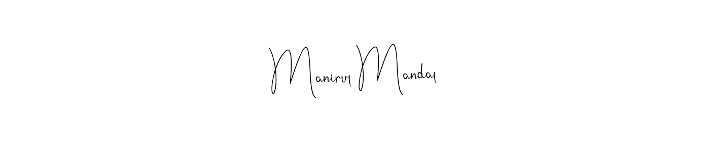 Create a beautiful signature design for name Manirul Mandal. With this signature (Andilay-7BmLP) fonts, you can make a handwritten signature for free. Manirul Mandal signature style 4 images and pictures png