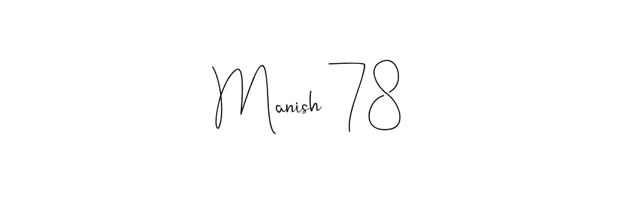 Manish 78 stylish signature style. Best Handwritten Sign (Andilay-7BmLP) for my name. Handwritten Signature Collection Ideas for my name Manish 78. Manish 78 signature style 4 images and pictures png